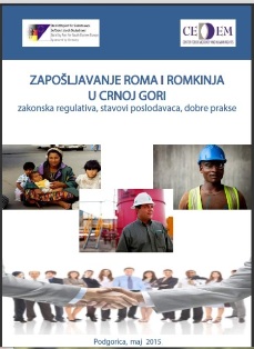 Publikacija: Zapošljavanje Roma i Romkinja u Crnoj Gori